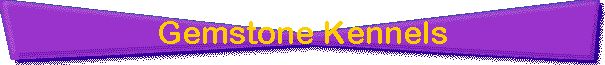 Gemstone Kennels