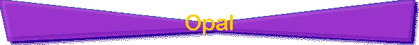 Opal